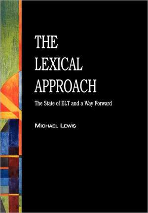 The Lexical Approach de Michael Lewis