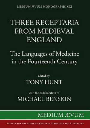 Three Receptaria from Medieval England de Tony Hunt