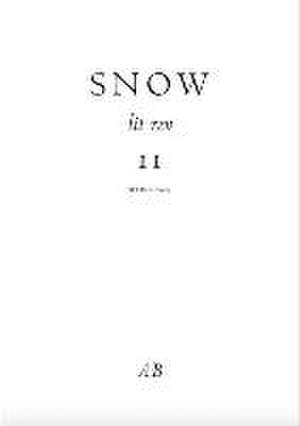 Snow Lit Rev, No. 11 de Anthony Barnett