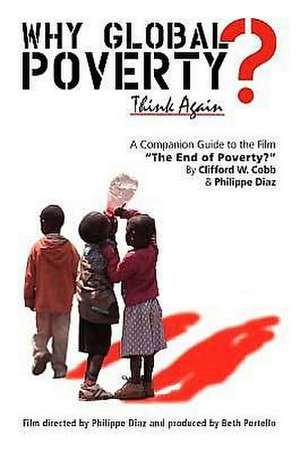 Why Global Poverty? de Clifford W. Cobb