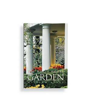 The White House Garden de William Seale