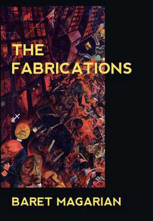 The Fabrications de Magarian, Baret