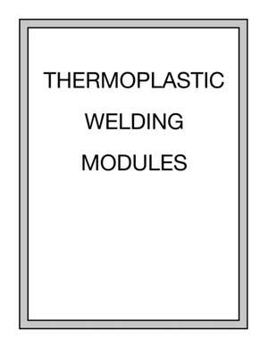 Thermoplastic Welding Modules de Hobar Publications