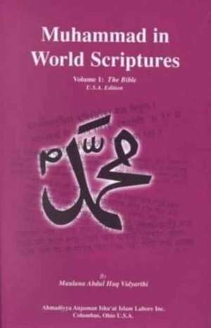 Vidyarthi, M: Muhammad in World Scriptures: The Bible