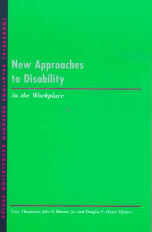 New Approaches to Disability in the Workplace de Terry Thomason