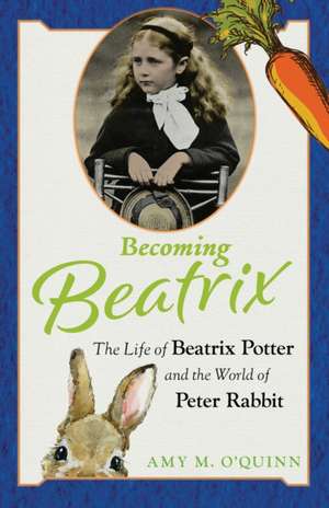 Becoming Beatrix de Amy M O'Quinn