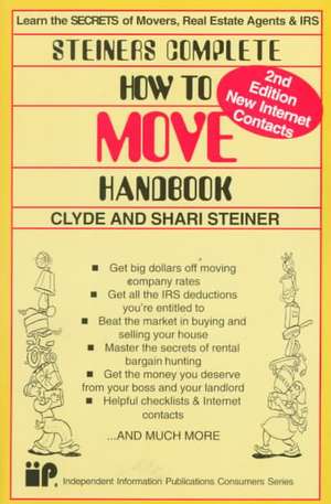 Steiners Complete How to Move Handbook de Clyde L. Steiner