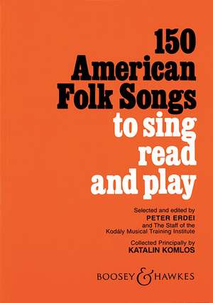 150 American Folk Songs de Katalin Komlos