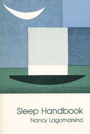 Sleep Handbook de Nancy Lagomarsino