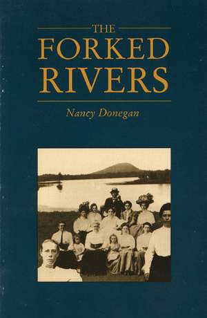 The Forked Rivers de Nancy Donegan