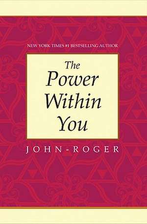 The Power Within You: A Penetrating Look Inside the Minds of Murderers de Jayanta Sarkar