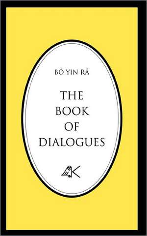 The Book of Dialogues de Bo