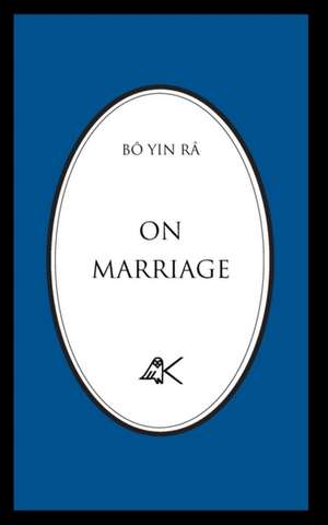 On Marriage de Bô Yin Râ