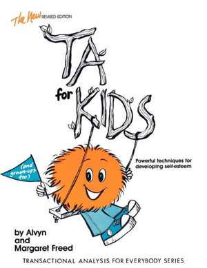 Ta for Kids de Alvyn M. Freed