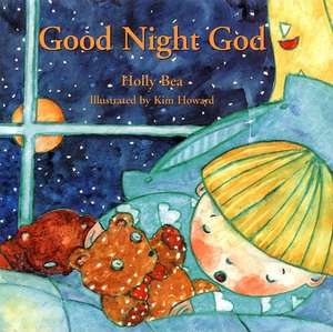 Good Night God de Holly Bea