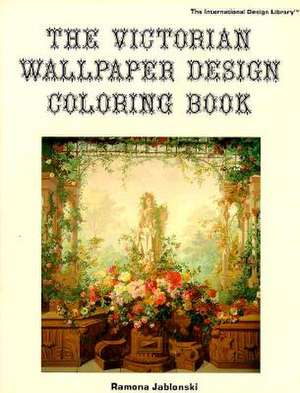 Victorian Wallpaper Designs: A Winter's Journey de Ramona Jablonski