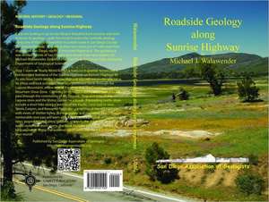 Roadside Geology Sunrise Highway- de Michael J. Walawender