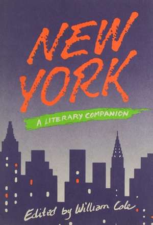 Quotable New York: A Literary Companion de William Cole