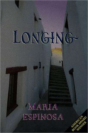 Longing de Maria Espinosa