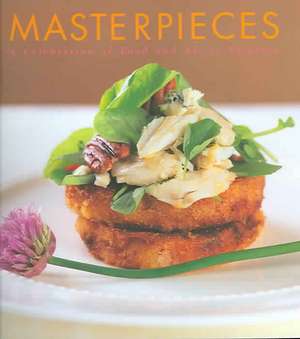 Masterpieces: A Celebration of Food and Art in Virginia de Terry Ward Libby