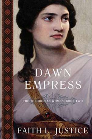 Dawn Empress de Faith L. Justice