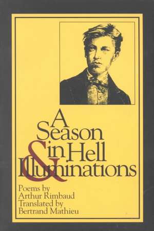 A Season in Hell & Illuminations de Arthur Rimbaud