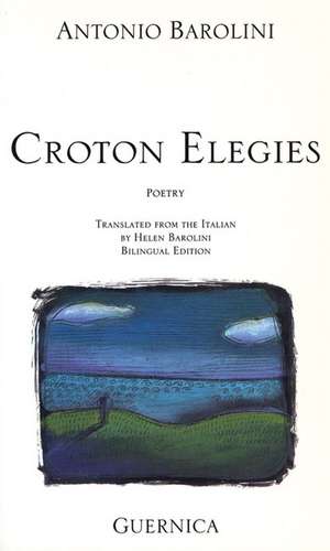 Croton Elegies de Antonio Barolini