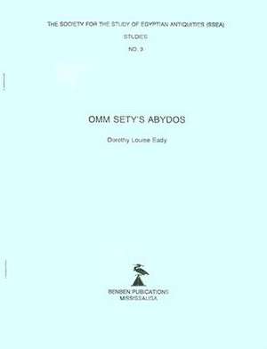 Omm Sety's Abydos de Dorothy Louise Eady