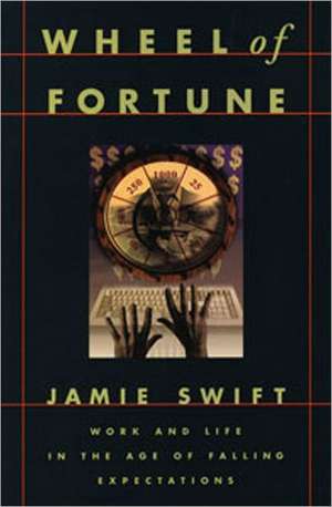 Wheel of Fortune de Jamie Swift