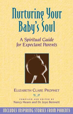 Nurturing Your Baby's Soul