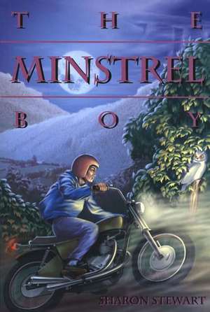 Minstrel Boy: A Jessie Dearborn Novel de Sharon Stewart