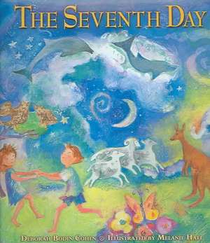 The Seventh Day de Deborah Cohen