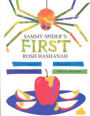 Sammy Spider's First Rosh Hashanah de Sylvia Rouss