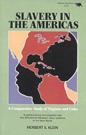 Slavery in the Americas de Herbert S. Klein