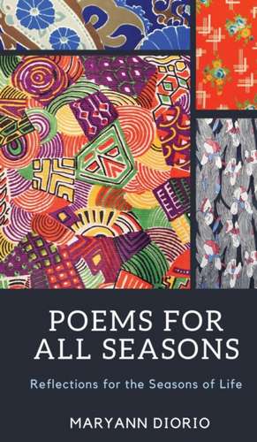 Poems for All Seasons de Maryann Diorio