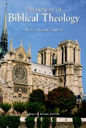 Dictionary of Biblical Theology de Xavier Leon-Dufour