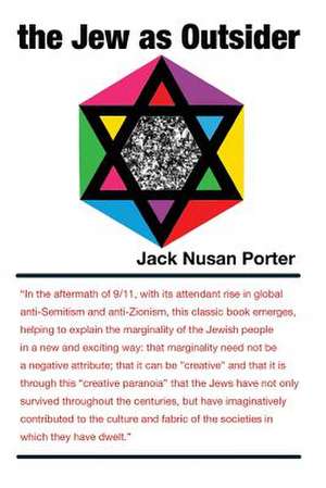 The Jew as Outsider de Jack N. Porter