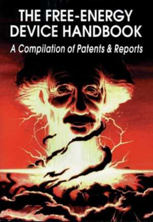 Free-Energy Device Handbook de David Hatcher Childress