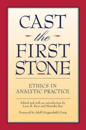 Cast First Stone Ethics Analyt (P) de Manisha Roy