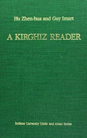 A Kirghiz Reader de H Zhen–hua