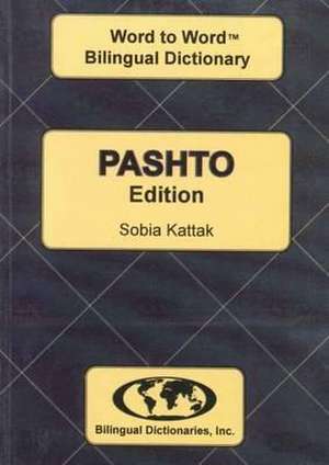 English-Pashto & Pashto-English Word-to-Word Dictionary de C. Sesma