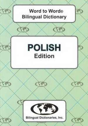 English-Polish & Polish-English Word-to-Word Dictionary de C. Sesma