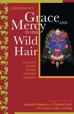 Grace and Mercy in Her Wild Hair de Ramprasad Sen