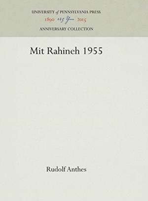 Mit Rahineh 1955 de Rudolf Anthes