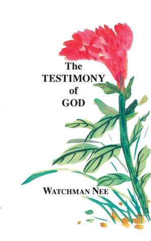 Testimony of God de Watchman Nee