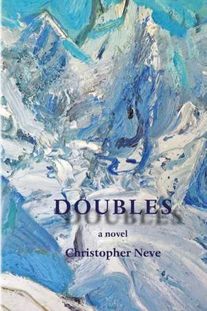 Doubles de Christopher Neve