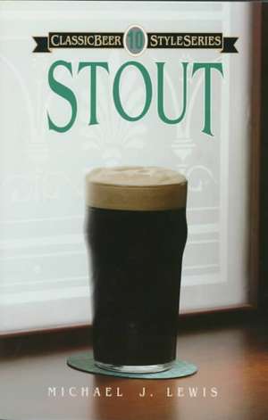 Stout de Michael J. Lewis