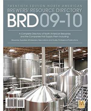 Brewer's Resource Directory 2019-2010: 20th Edition de Brewers Publications