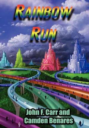 Rainbow Run de John F. Carr