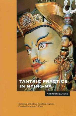 Tantric Practice in Nyingma de Khetsun Sangpo Rinbochay